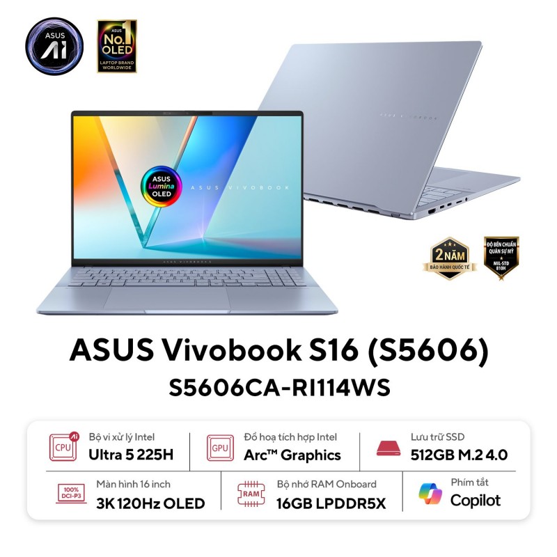 Laptop Asus Vivobook S 16 S5606CA-RI114WS (Ultra 5-225H/ 16GB/ 512GB/ Onboard/ Windows 11 + Office + Microsoft)